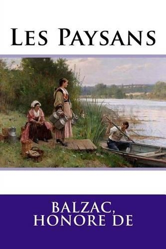 Les Paysans: (French)