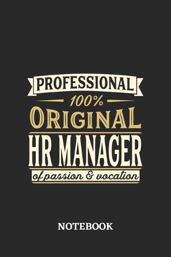 Professional Original HR Manager Notebook of Passion and Vocation