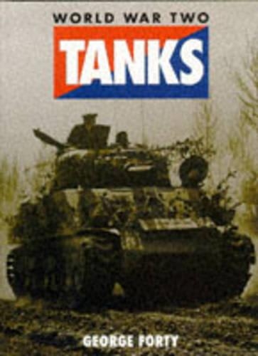 The Tanks of World War II