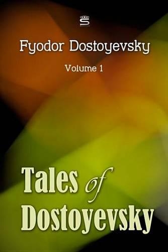 Tales of Dostoyevsky