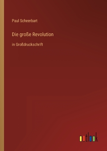 Die große Revolution