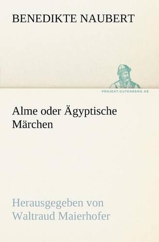 Alme Oder Agyptische Marchen