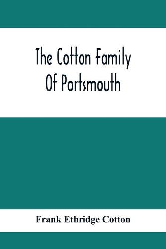 The Cotton Family Of Portsmouth