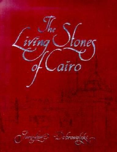 The Living Stones of Cairo