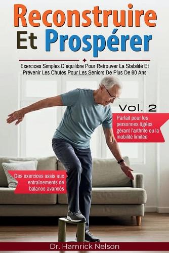Reconstruire Et Prospérer Vol. 2