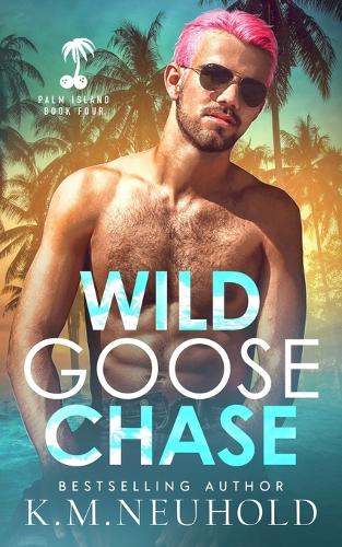 Wild Goose Chase: (4 Palm Island)