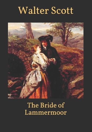 The Bride of Lammermoor