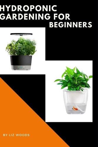 Hydroponic Gardening for Beginners
