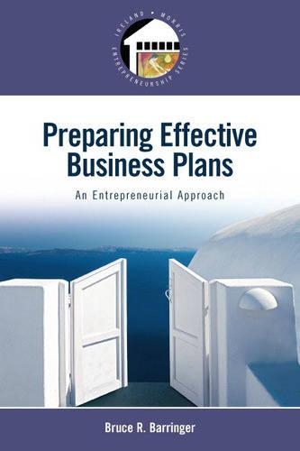 Preparing Effective Business Plans: An Entrepreneurial Approach(English)