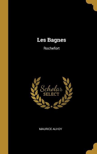 Les Bagnes