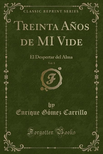 Treinta Años de Mi Vide, Vol. 1
