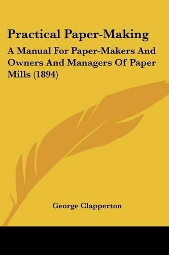 Practical Paper-Making