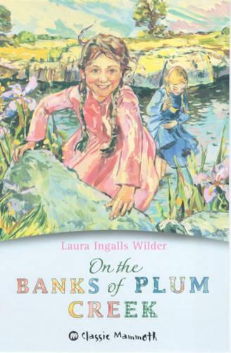 On the Banks of Plum Creek