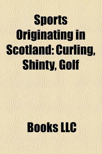 Sports Originating in Scotland