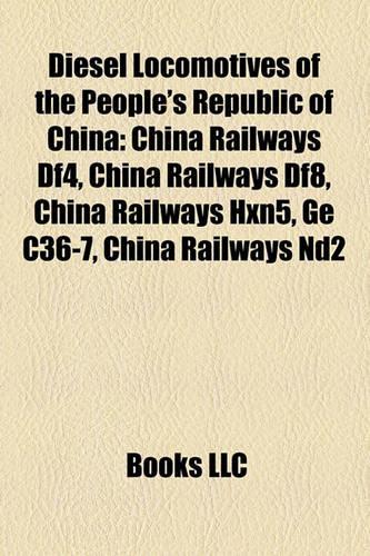 Diesel Locomotives of the People's Republic of China