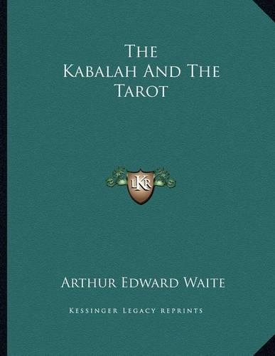 The Kabalah And The Tarot