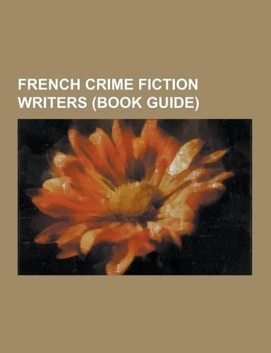 French Crime Fiction Writers (Book Guide)