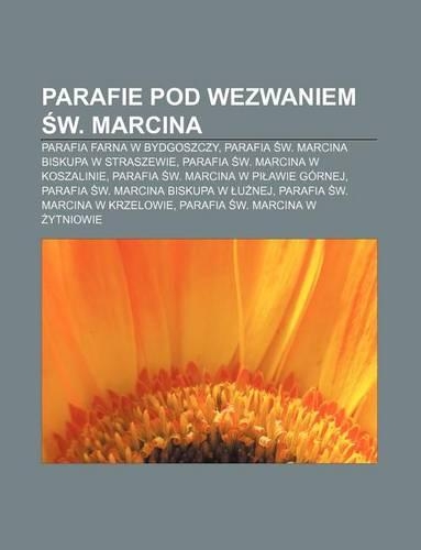 Parafie Pod Wezwaniem W. Marcina