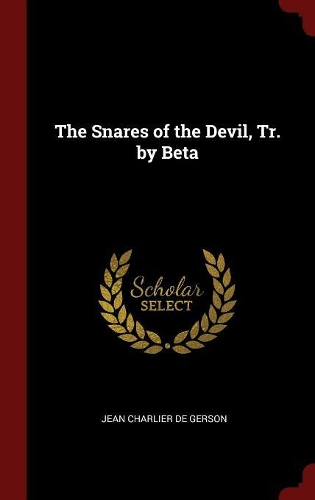 The Snares of the Devil, Tr. by Beta