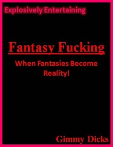 Fantasy Fucking