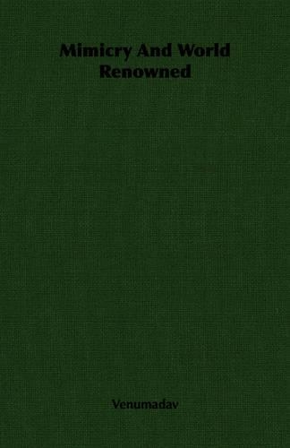 Mimicry And World Renowned