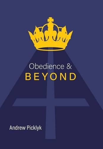 Obedience and Beyond: (English)