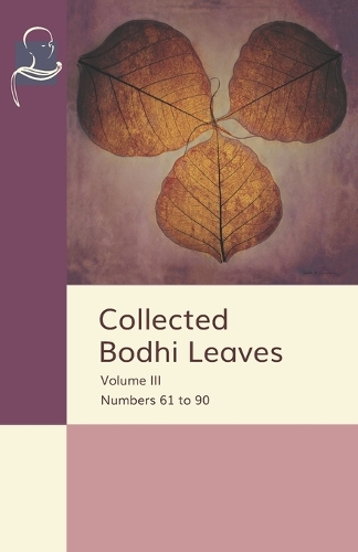 Collected Bodhi Leaves Volume III