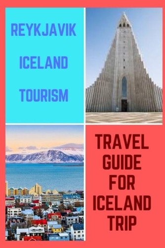 Reykjavik Iceland Tourism