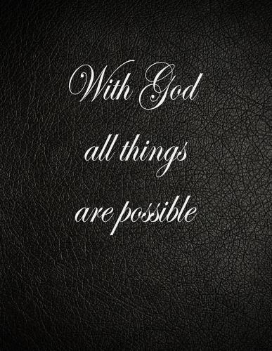 With God All Things Are Possible