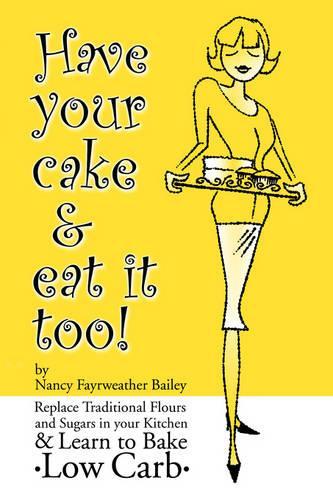 Have Your Cake and Eat it Too