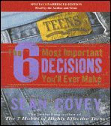 The 6 Most Important Decisions You'll Ever Make