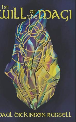 The Will of the Magi