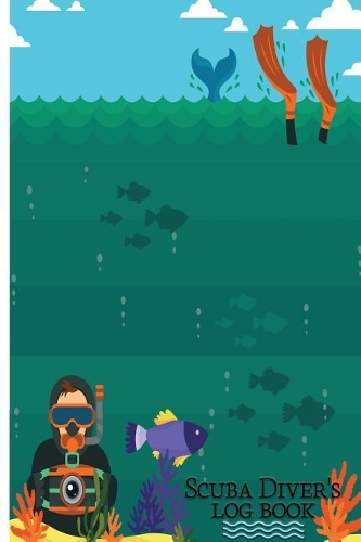 Scuba Diver's log book: 100Pages Portable Size 6x9" scuba dive log book, diving log book, diver log book