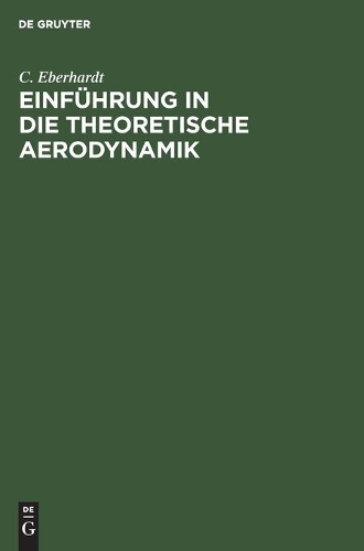Einführung in Die Theoretische Aerodynamik