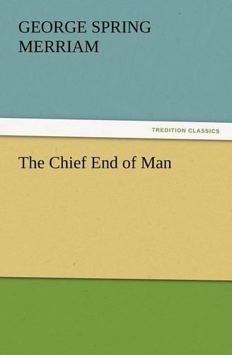 Chief End of Man