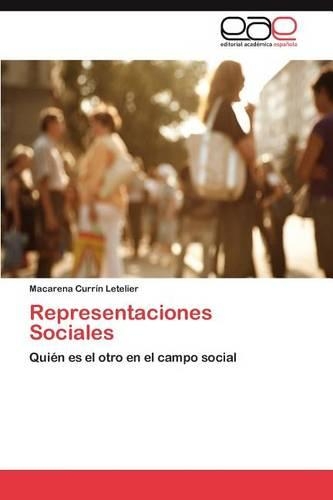 Representaciones Sociales: (Spanish)