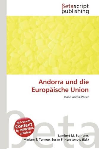 Andorra Und Die Europ Ische Union: (German)