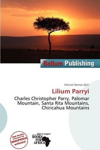 Lilium Parryi: (English)