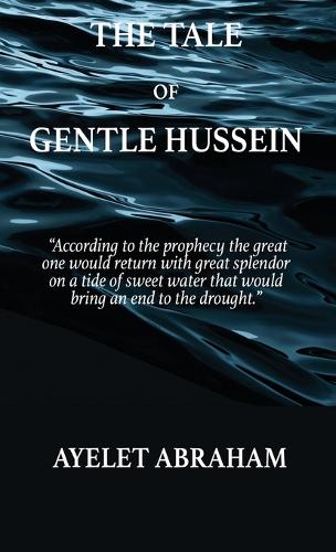 The Tale of Gentle Hussein