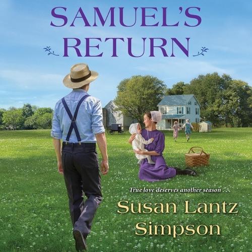 Samuel's Return: (6 The Amish of Southern Maryland)