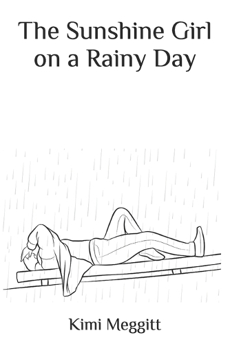 The Sunshine Girl on a Rainy Day