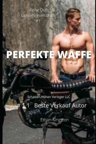 Perfekte Waffe