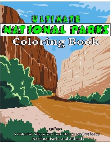 Ultimate National Parks Coloring Book