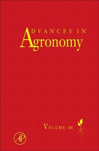 Advances in Agronomy: (108 Advances in Agronomy)