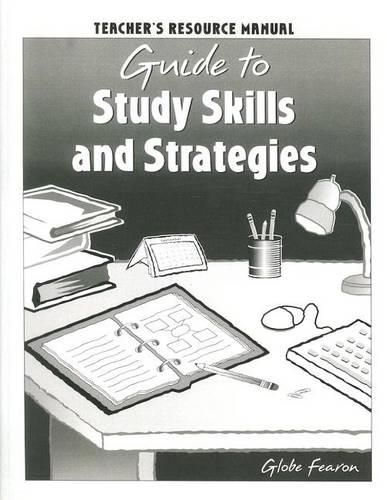 Guide to Study Skills and Strategies Teacher's Resource Manual: (English)