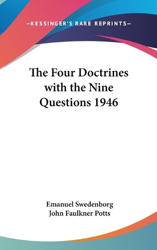 The Four Doctrines with the Nine Questions 1946