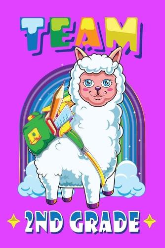 Team Second Grade: 150 page wide-ruled notebook for 2nd grade students