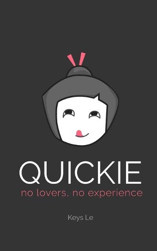 Quickie: No Lovers, No Experience
