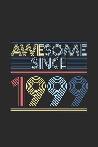 Awesome Since 1999