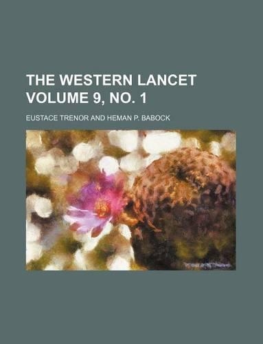The Western Lancet Volume 9, No. 1